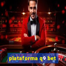 plataforma q9 bet